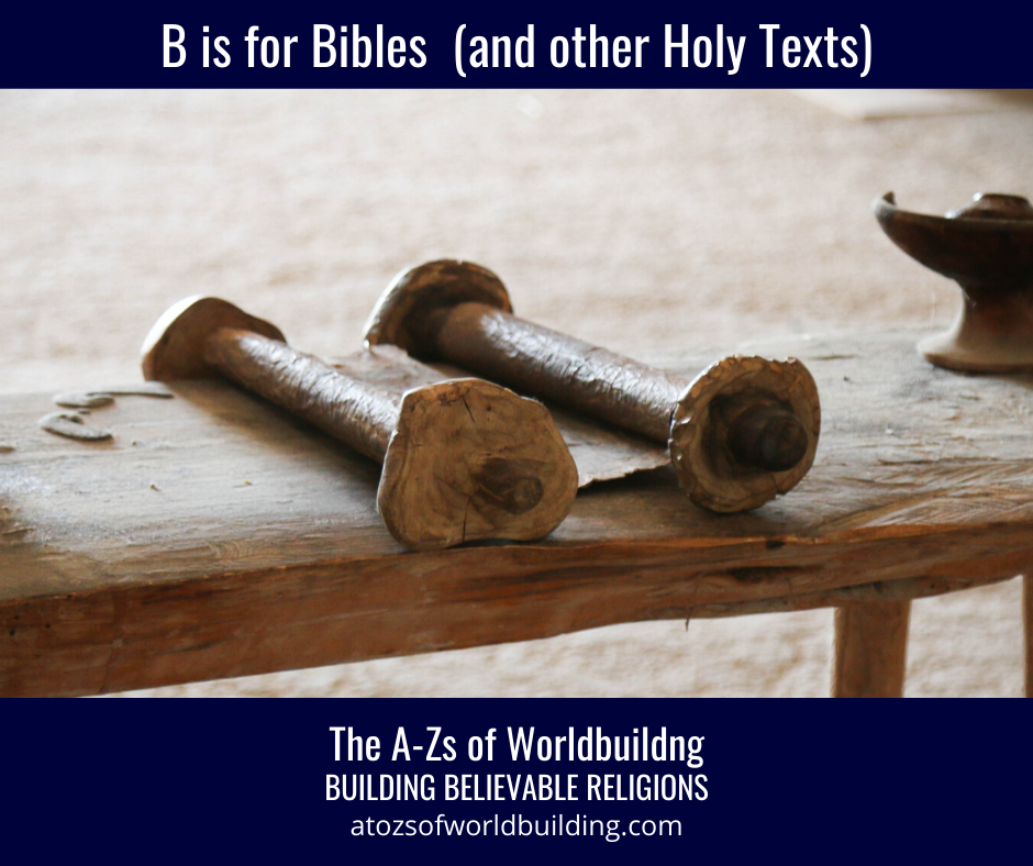 B Is For Bibles and Other Holy Texts Worldbuilding Religions The 